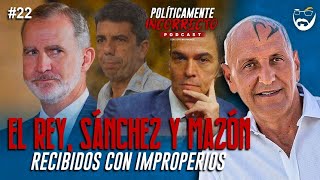 EL REY SÁNCHEZ Y MAZÓN RECIBIDOS CON IMPROPERIOS LA ESPAÑA MARGINAL [upl. by Ivek107]