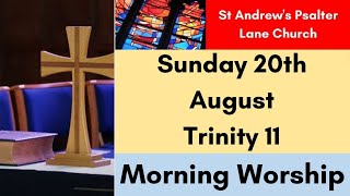 St Andrews Psalter Lane Church Service of Morning Worship for Sunday 20th August 2023 [upl. by Anom]