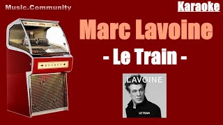 Karaoke  Marc Lavoine  Le train [upl. by Sirak]