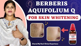 Berberis Aquifolium Q for Skin Whitening  Effective or Not  My Real Clinical Experience [upl. by Notslah505]