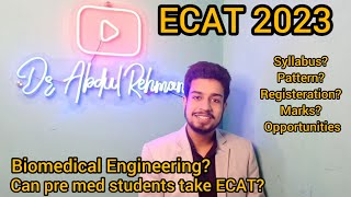 ECAT 2023 ECAT for Pre Medical Students How to sit in ECAT How to prepare mdcat ecat2023 [upl. by Nathan]