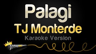 TJ Monterde  Palagi Karaoke Version [upl. by Danice920]