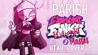 Friday Night Funkin Mid Fight Masses  Parish UTAU Cover [upl. by Adirahs470]