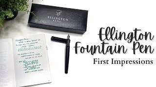 ELLINGTON PENS  First Impressions amp Review [upl. by Drofwarc]