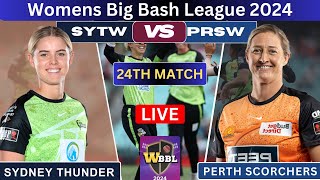 Live Perth Scorchers Women vs Sydney Thunder Women  PRSW vs SYTW 24th Match WBBL 2024 [upl. by Ahsineg]