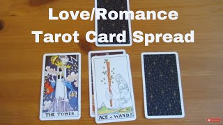 Tarot Reading using the Love Tarot Spread [upl. by Ycniuqal]