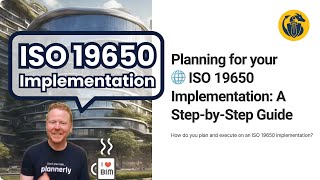 Your ISO 19650 Implementation A StepbyStep Guide [upl. by Nwahsav138]