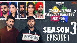 Yaar Jigree Kasooti Degree 3  Season 3  Latest Punjabi WebSeries 2024  Urban Pendu Patiala [upl. by Barstow]