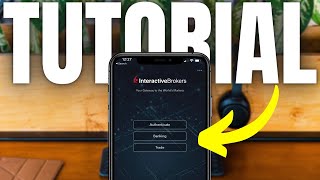 Interactive Brokers Mobile App Full Tutorial for Beginners 2023 [upl. by Philippe939]