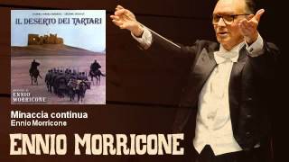 Ennio Morricone  Minaccia continua  Il Deserto Dei Tartari 1976 [upl. by Ahsea160]