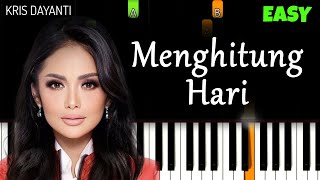 MENGHITUNG HARI  Kris Dayanti  EASY PIANO TUTORIAL  Beginner Piano Tutorial [upl. by Atalee534]