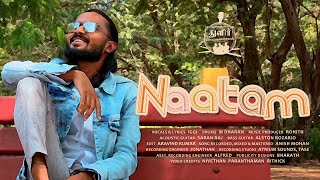 Thulir  Naatam Music Video  Iggi  Monic Dharan  Rohith  Tamil Indie Originals [upl. by Ahseiyn111]