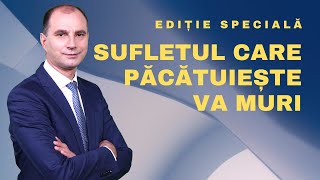 SUFLETUL CARE PĂCĂTUIEȘTE VA MURI  Editia Speciala  Tiberiu Nica  28112019  Speranta TV [upl. by Illa951]