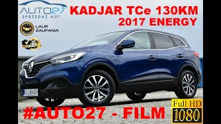 AUTO27​  SPRZEDANY  TEST  RENAULT KADJAR 12 TCe ENERGY 130KM 2017r [upl. by Seditsira]