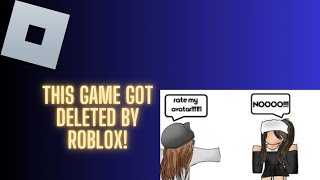 Roblox Deleted this Game [upl. by Taryn236]