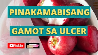 PINAKAMABISANG GAMOT SA ULCER  HERBAL [upl. by Yevette]