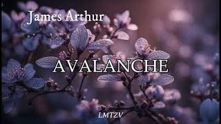 Avalanche  James Arthur  Sub Español [upl. by Reseta]