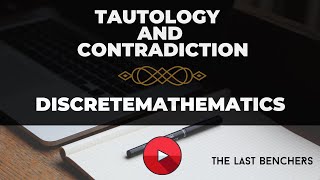 Tautology and Contradiction  Discrete Math [upl. by Saoj]