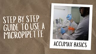 A Step by Step Guide To Use a Micropipette [upl. by Dnarud]