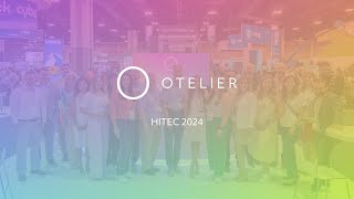 HITEC 2024 Recap Transforming Hospitality with Otelier [upl. by Nohsreg592]