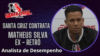 SANTA CRUZ CONTRATA MATHEUS SILVA ANALISTA DE DESEMPENHO QUE ESTAVA NO RETRÔ [upl. by Liek440]