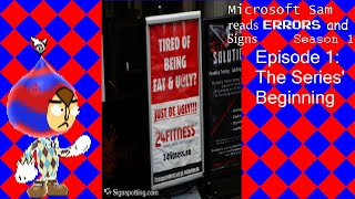 Microsoft Sam reads errors and signs S1E1 The Beginning [upl. by Eniron]