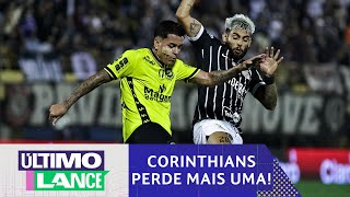 CORINTHIANS PERDE MESMO COM UM A MAIS DESDE O PRIMEIRO TEMPO E MAIS  ÚLTIMO LANCE [upl. by Htebazileyram]