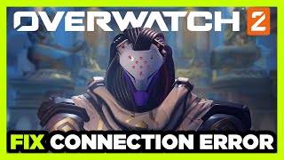 How to FIX Overwatch 2 Connection  Server Error [upl. by Iror]