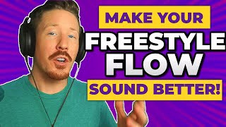 How to Improve Your Freestyle Rap Flow in 5Minutesday [upl. by Millham270]