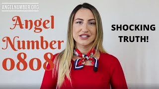 0808 ANGEL NUMBER Shocking Truth [upl. by Seagraves]