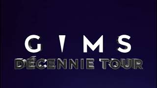 GIMS Décennie tour [upl. by Anerys636]