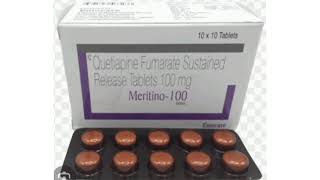 Meritino 100 Tablets Quetiapine Fumarate Sustained Release Tablets 100 mg [upl. by Werdnaed]