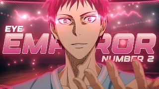 Akashi Seijuro BUT hes the EYE EMPEROR 🏀👁️ EditAMV 4K [upl. by Nylannej369]