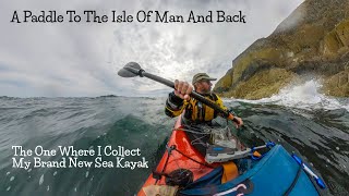 Sea Kayaking Out To amp Back From The Isle Of Man [upl. by Savick986]