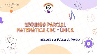 Segundo parcial resuelto matemática cbc CÁTEDRA ÚNICA 2C2024 [upl. by Llednav]