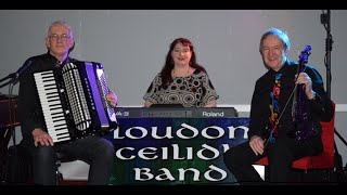 Loudon Ceilidh Band video 2025 [upl. by Atwater]