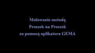 Malowanie metodą Proszek na Proszek za pomocą aplikatora GEMA [upl. by Anohs]