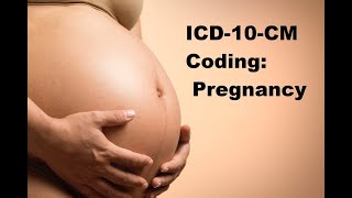 ICD10CM Pregnancy [upl. by Celeski516]