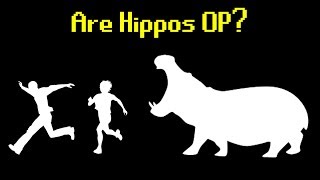 Are Hippos OP [upl. by Lamar]