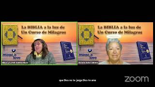 UCDM La Biblia a la luz de Un Curso De Milagros wwwMIRACLELOVE SANTA HILDA NÚÑEZ2112024 [upl. by Oiralednac44]