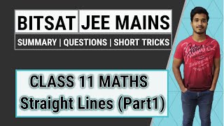 BITSAT  JEE Mains  Straight LinesPart1  Maths class 11  Summary and Questions [upl. by Lemrahc]