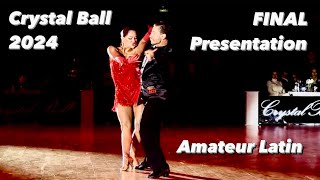 Crystal Ball 2024  Final Presentation  Amateur Latin [upl. by Alesiram]