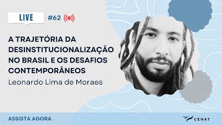 62  A trajetória da desinstitucionalização no Brasil e os desafios contemporâneos [upl. by Ajam]