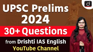 UPSC Prelims 2024  Questions from Drishti IAS English YouTube Channel  Drishti IAS English [upl. by Amikan]