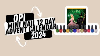 OPI x Wicked Mini Nail Lacquer 12 Day Advent Calendar beautycalendars [upl. by Leavelle303]