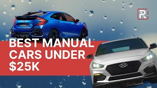 Best Manual Cars Under 25k [upl. by Xineohp]