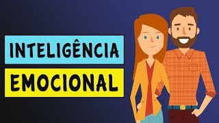 INTELIGÊNCIA EMOCIONAL O que é Benefícios e Como Desenvolver  Daniel Goleman [upl. by Chrisy]