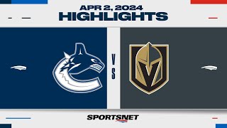 NHL Highlights  Canucks vs Golden Knights  April 2 2024 [upl. by Llertnahs]