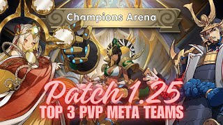 Mythic Heroes  Patch 125 Top 3 PvP Meta Teams [upl. by Shivers712]