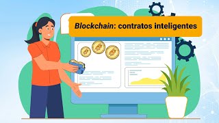 Blockchain contratos inteligentes [upl. by Etnud137]